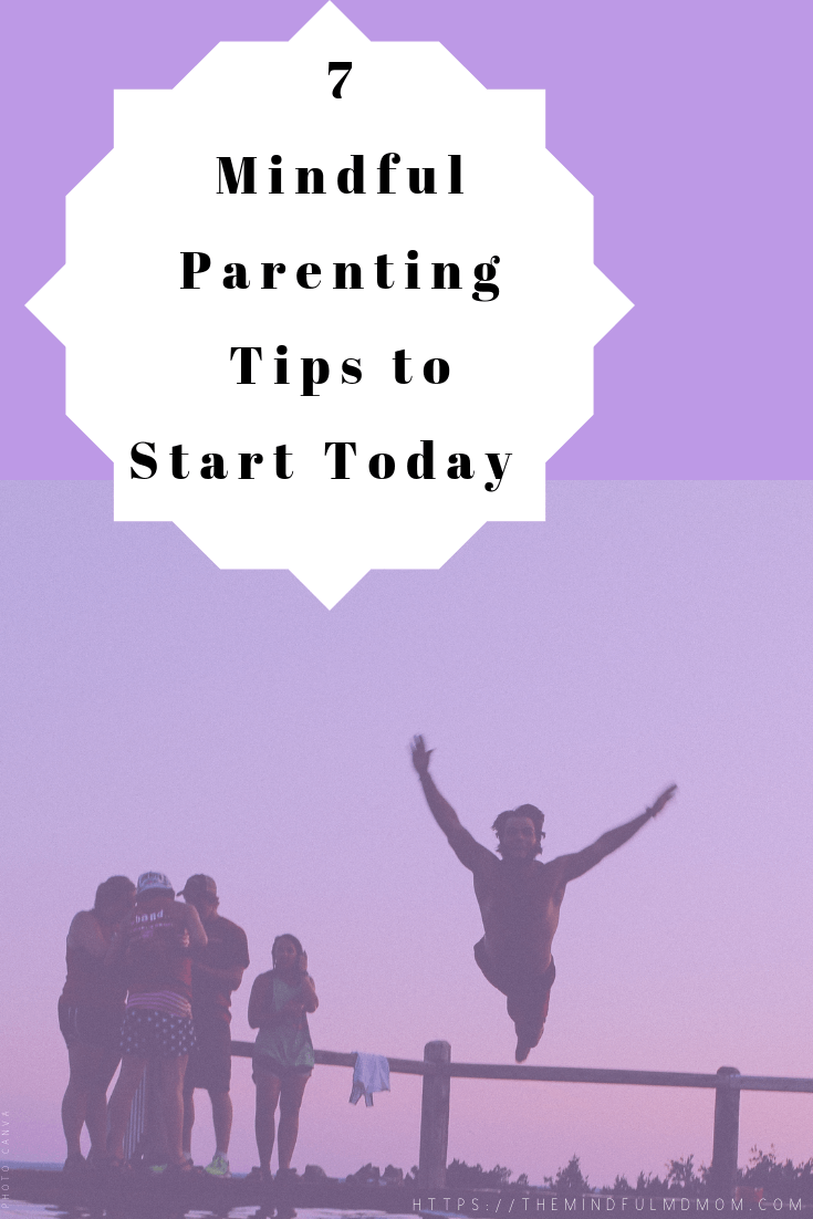 Stressed? Try these 7 mindful and conscious parenting tips to simplify life and help you enjoy parenting! #wellness #selfcare #mindfulparenting #conscious #mindfulness #parentingtips #moms