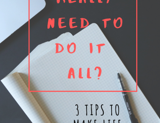 do we really need to do it all? 3 tips to make life easier. #organization #wellness #selfcare #personaldevelopment